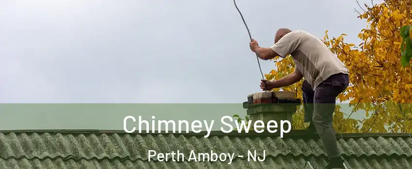  Chimney Sweep Perth Amboy - NJ