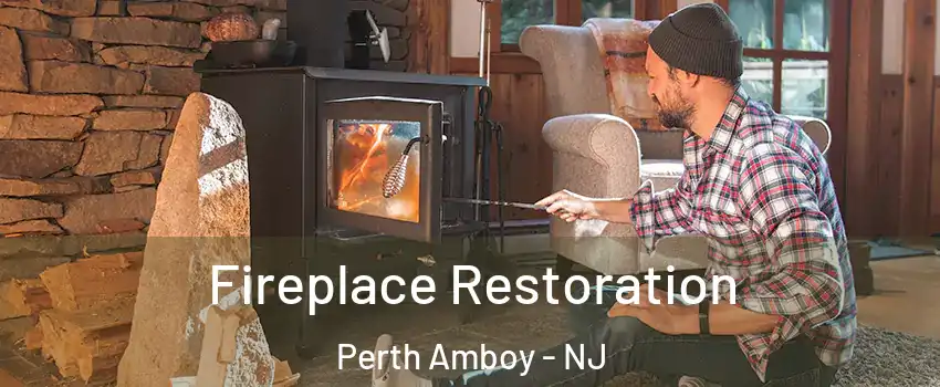  Fireplace Restoration Perth Amboy - NJ